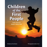 Children of the First People: Fresh Voices of Alaska's Native Kids