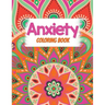 Anxiety Coloring Book: Adults Stress Releasing Coloring book with Inspirational Quotes, A Coloring Book for Grown-Ups Providing Relaxation an