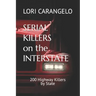 Serial Killers on the Interstate