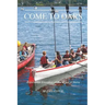 Come to Oars: Experiential Education on the Coast of Maine