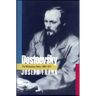 Dostoevsky: The Miraculous Years, 1865-1871