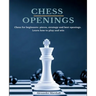 Chess Openings: Chess for beginners: pieces, strategy and best openings. Learn how to play and win.