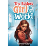 The Rudest Girl in the World