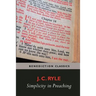 Simplicity in Preaching--A Guide to Powerfully Communicating God's Word