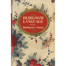 Heirloom Language: Poems