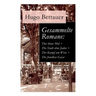 Gesammelte Romane: Das blaue Mal + Die Stadt ohne Juden + Der Kampf um Wien + Die freudlose Gasse: Die besten Romane Hugo Bettauers mit s