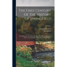 The First Century Of The History Of Springfield: The Official Records From 1636 To 1736, With An Historical Review And Biographical Mention Of The Fou