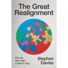 The Great Realignment: Why the New Right Is Here to Stay