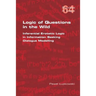 Logic of Questions in the Wild. Inferential Erotetic Logic in Information Seeking Dialogue Modelling