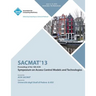 SACMAT 13 Proceedings of the 18th ACM Symposium on Access Control Models and Technologies