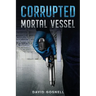 Corrupted Mortal Vessel