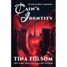 Cain's Identity (Scanguards Vampires #9)