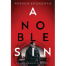 A Noble Sin: An Emma Noble Thriller