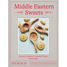 Middle Eastern Sweets: Desserts, Pastries, Creams & Treats