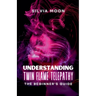 Understanding Twin Flame Telepathy