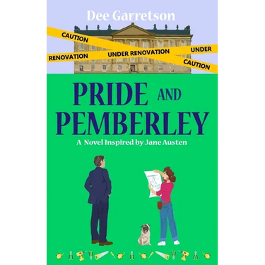 Pride and Pemberley: A Novel Inspired by Jane Austen