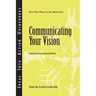 Communicating Your Vision