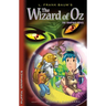 The Wizard of Oz: The Graphic Novel