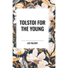 Tolstoi for the Young