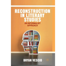 Reconstruction in Literary Studies: An Informalist Approach