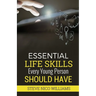 Essential Life Skills Every Young Person Should Have