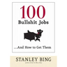 100 Bullshit Jobs...and How to Get Them