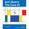 Just jQuery: The Core UI
