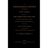 A Geographical History of the State of New York, (1848) embracing its history, government, physical features, climate, geology, mineralogy, botany, zo