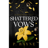Shattered Vows
