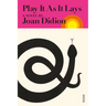 Play It as It Lays