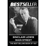 Sinclair Lewis - Main Street: The Bestseller of 1921