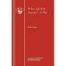 Whose Life Is It Anyway? - A Play