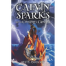 Calvin Sparks and the Crossing to Cambria (Book 1)