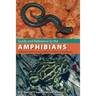 Guide and Reference to the Amphibians of Western North America (North of Mexico) and Hawaii