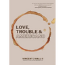 Love, Trouble & Americano