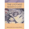 The Lyotard Reader and Guide
