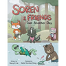 Soren and Friends: Just Another Day