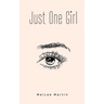 Just One Girl