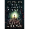 The Wingless Angel