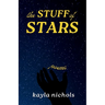 The Stuff of Stars
