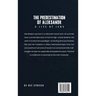 The Predestination of Aleksandr... A Life of Isms