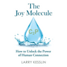 The Joy Molecule