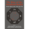 The Rise of the Standard Model: A History of Particle Physics from 1964 to 1979