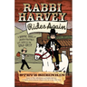 Rabbi Harvey Rides Again: A Graphic Novel of Jewish Folktales Let Loose in the Wild West