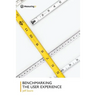 Benchmarking the User Experience