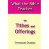 What the Bible Teaches on Tithes and Offerings