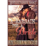 A Bargain For A Bride: A clean mail order bride romance