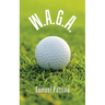 W.A.G.A.
