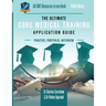 The Ultimate Core Medical Training (CMT) Guide: Expert advice for every step of the CMT application, Comprehensive portfolio building instructions, In