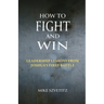 How to Fight and Win: Leadership Lessons from Joshua's First Battle